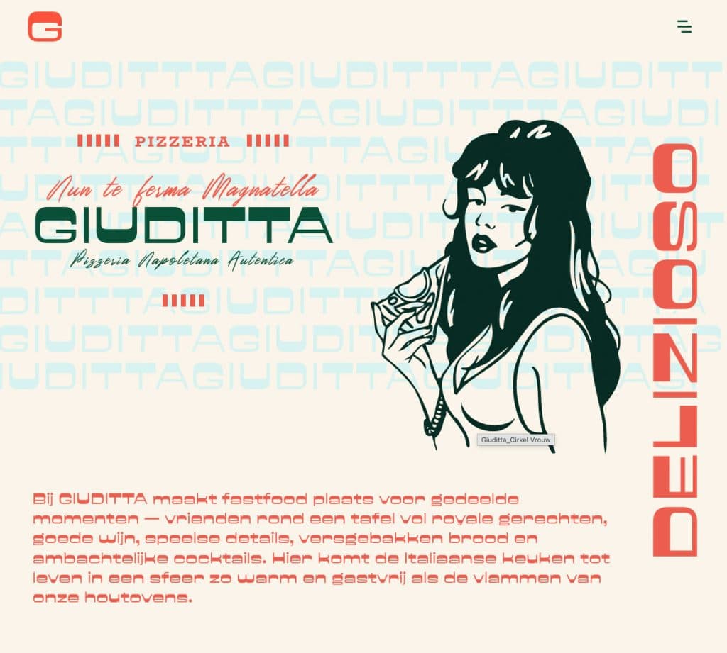 Gestileerd website ontwerp voor "Pizzeria Giuditta" met een geïllustreerde vrouw die een stuk pizza vasthoudt, vetgedrukte tekst en een korte Nederlandstalige beschrijving over authentieke Napolitaanse pizza in één van de beste restaurants Leuven.